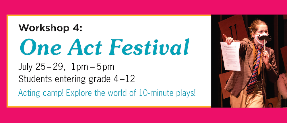 Summer 2022 - One Act Festival